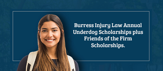 Burress Injury Law - Annual Underdog Scholarships